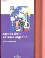 État de droit et crime organisé - 1ère éd., États de droits