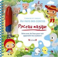 Pinceau magique - Cherche-et-trouve au pays des contes