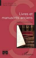 Livres et manuscrits anciens, Approche juridique
