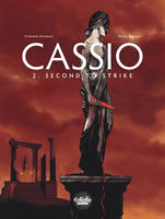 Cassio  - Volume 2 - Second to Strike, Second to Strike