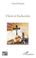 Le Christ et Eucharistie