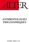 Alter n°23 : Anthropologies philosophiques