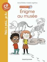 Les enquêtes du CP, Tome 06, Énigme au musée