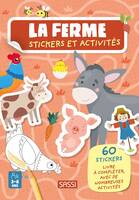 La ferme. Stickers et activités, 60 stickers livre à compléter, avec de nombreuses activités