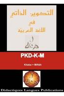 PKD-K-M, Kitaba + Miftâh