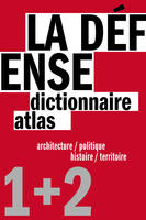 La Défense / un dictionnaire, un atlas