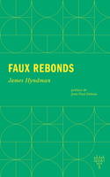 FAUX REBONDS