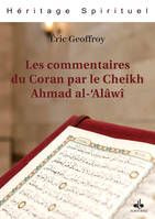 Les commentaires du Coran par le cheikh Ahmad al- AlAwI