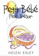 EXLEY : PETIT BEBE PETIT TRESOR