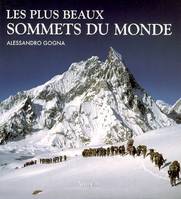 Les Plus Beaux Sommets du monde, 27 SOMMETS - 7 CONTINENTS