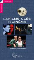 Les films-clés du cinéma - nouvelle édition