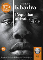 L'Equation africaine, Livre audio 1 CD MP3 - 585 Mo