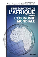 L'intégration de l'Afrique dans l'économie mondiale