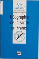 Géographie de la santé en France