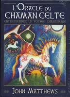 L'Oracle du chamane celte