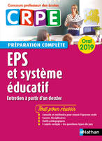 EPS - Système éducatif - Oral 2019 - Préparation complète - CRPE, Format : ePub 3