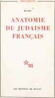 Anatomie du judaïsme français