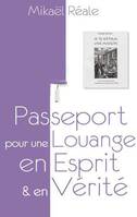 Passeport pour une louange en esprit & en vérité, « Je te bâtirai une Maison »