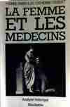 La femme et les médecins, analyse historique