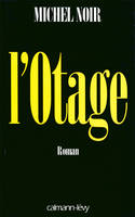 L'Otage, roman