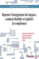 Repenser l'enseignement des langues, Comment identifier et exploiter les compétences ?