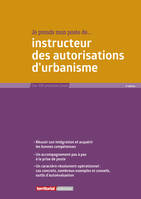 Je prends mon poste de, instructeur des autorisations d'urbanisme