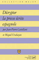 Décrypter la presse écrite espagnole