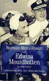 Edwina Mounbatten, libre, scandaleuse, vice-reine des Indes