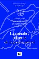 LA SEXUALITE INFANTILE DE LA PSYCHANALYSE