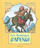 Les aventures d'Apendi - un gros rusé de Centreasie, un gros rusé de Centreasie