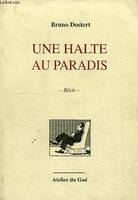 Une halte au paradis