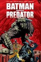 3, Batman versus Predator T03, Les liens du sang