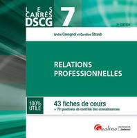 DCG, 7, carrés dscg 7 relations professionnelles - 2ème édition