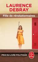 Fille de révolutionnaires