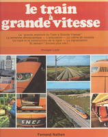 Le train à grande vitesse