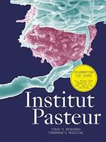 INSTITUT PASTEUR-THE FUTURE OF THE RESEARCH ENGLISH EDITION