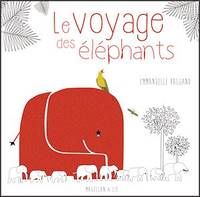 Le Voyage des éléphants, Un conte initiatique pour les tout petits