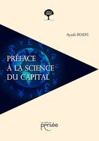 Préface à la science du capital