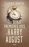 Les Quinze premières vies d'Harry August