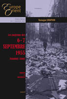 3, Les pogroms des 6-7 septembre 1955, Istanbul-Izmir