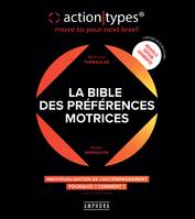 La bible des préférences motrices, Individualisation de l'accompagnement