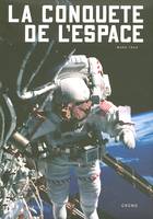 La conquête de l'espace