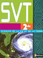 SCIENCES DE LA VIE ET DE LA TERRE 2DE ELEVE*********************, sciences de la vie et de la terre