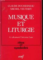 Musique et liturgie, le document Universa laus