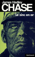 Le Zinc en or