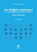 Les budgets nationaux au service du développement et de la réduction de la pauvreté, Référence méthodologique