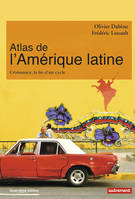 Atlas de l'Amérique latine, Croissance, la fin d'un cycle