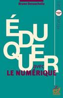 Éduquer avec le numérique, Nouvelle édition