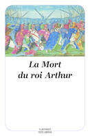 La mort du roi Arthur