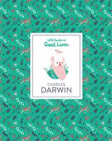 Charles Darwin (Little Guides to Great Lives) /anglais